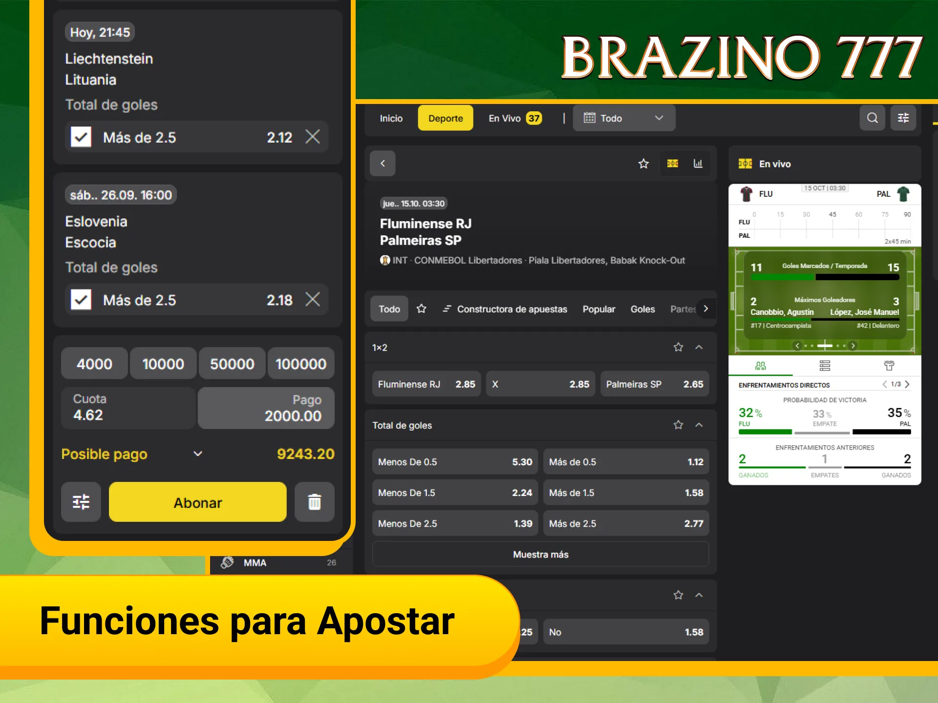 Usá las funciones para apostar en fútbol en Brazino777 con total control.